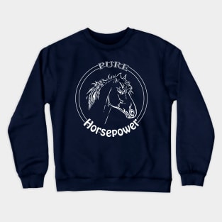 Horse power Crewneck Sweatshirt